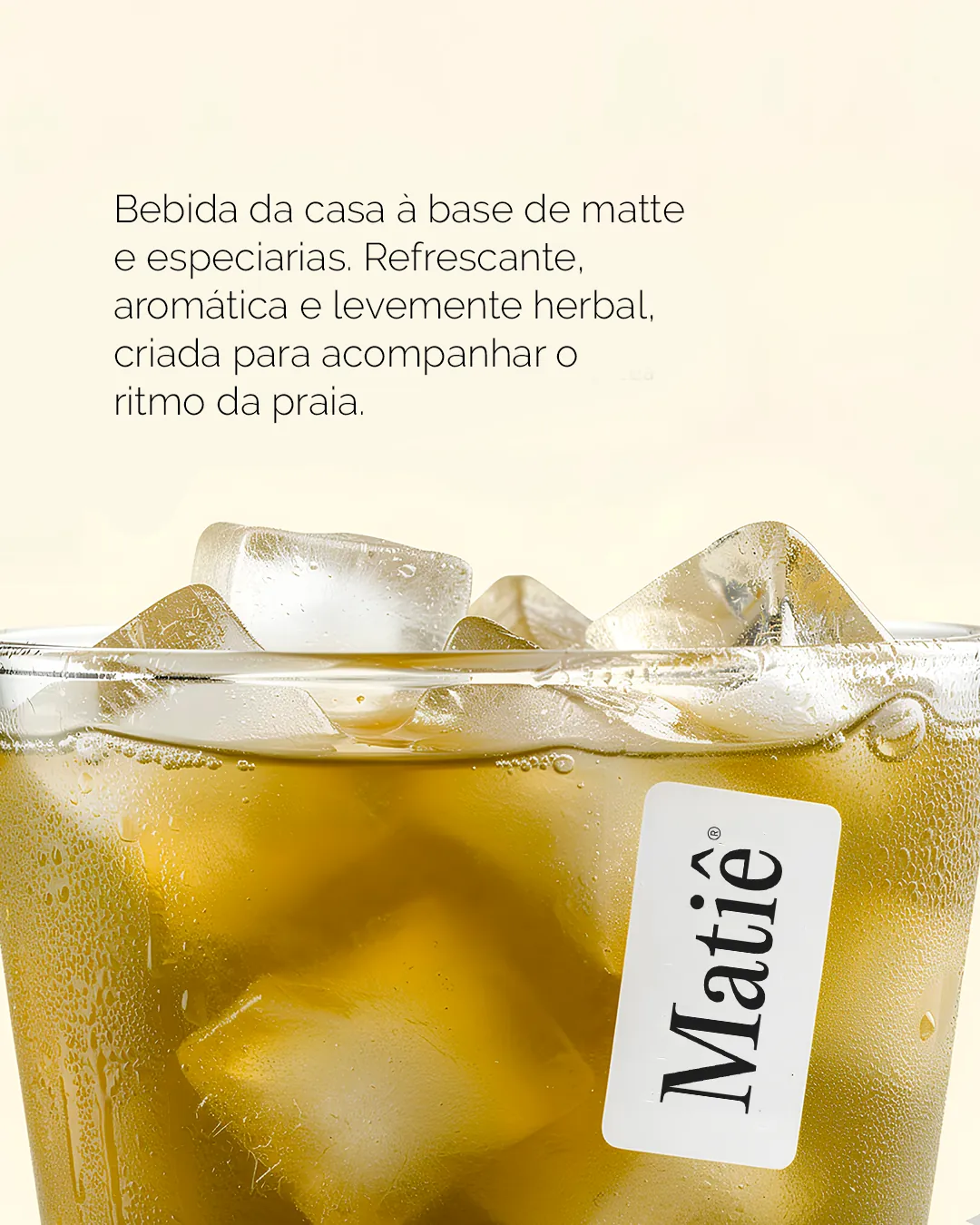 Matiê · bebida da casa à base de matte